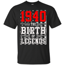 1940 The Birth Of Legends Gift For 77 Yrs Years Old 77th