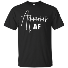 Aquarius AF Tshirts for January and February Birthdays