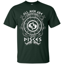 All men are created equal Pisces Zodiac Sign T-Shirt