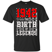 1942 The Birth Of Legends Gift For 75 Yrs Years Old 75th