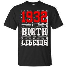 1932 The Birth Of Legends Gift For 85 Yrs Years Old 85th