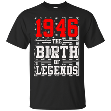 1946 The Birth Of Legends Gift For 71 Yrs Years Old 71st