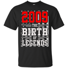 2009 The Birth Of Legends Gift For 8 Yrs Years Old 8th