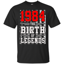 1984 The Birth Of Legends Gift For 33 Yrs Years Old 33rd